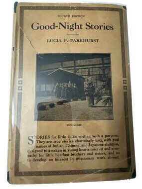Good-Night Stories Lucia A. Parkhurst 1908 First Edition Eaton & Mains HC